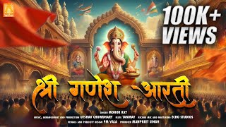 Jai Ganesh Jai Ganesh Deva  Shree Ganesh Aarti by Mohor Ray  Ganesh Ji Ki Aarti  Devotional Songs [upl. by Yeldah]