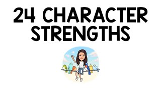 24 Character Strengths Explained [upl. by Marylee]