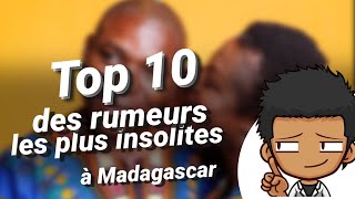 Top 10 des rumeurs les plus insolites propagées à Madagascar 2024  Lando Fact Au Riz [upl. by Lladnar]