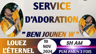 BENI JOUNEN WSERVICE D’ADORATIONPLM AMEN 3 FOISRTG10 NOV2024 [upl. by Marlo61]