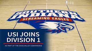 USI Joins Division 1 and OVC [upl. by Winters]