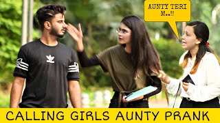 Calling Cute Girls AUNTY Prank  Prank in Pakistan ThatWasCrazy [upl. by Laundes]