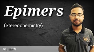 epimers in carbohydrates in hindi  epimers of glucose  stereochemistry of carbohydrates  part 3 [upl. by Affra]