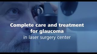 Laser surgery center provides complete care and treatment for glaucoma [upl. by Ann-Marie322]