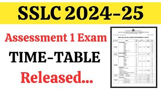 SSLC 202425 Exam Schedule Release Assessment Exam 1 Time Table exam time 2024 [upl. by Deach]