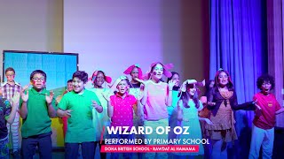 Primary School Wizard of Oz Production  Rawdat Al Hamama [upl. by Bremser]