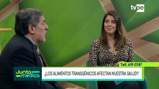 Alimentos Transgénicos  Junta Médica  TVPerú  20190613 [upl. by Aeduj]