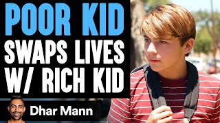 Poor Son Wants Rich Sons Life Until He Learns Shocking Truth  Dhar Mann [upl. by Notgnirrab]