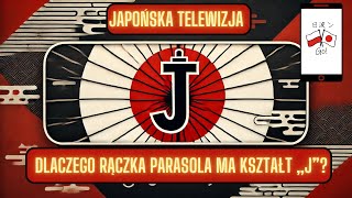 Dlaczego Rączka Parasola Ma Kształt „J” – Analiza Japońskiego Programu TV [upl. by Gunning]