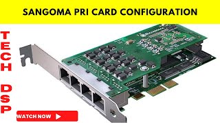 Sangoma PRI card Configuration [upl. by Notsgnik]