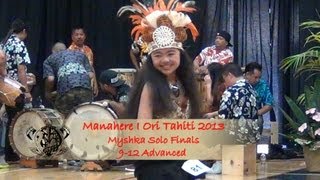 2013 Manahere I Ori Tahiti Myshka 81 1st Place amp Overall Vahine 912 Advance [upl. by Retsevlis35]