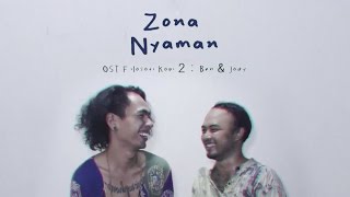 Fourtwnty  Zona Nyaman OST Filosofi Kopi 2 Ben amp Jody Lyric Video [upl. by Betz9]