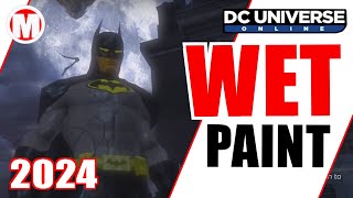 DCUO Wet Paint Material [upl. by Tychon]