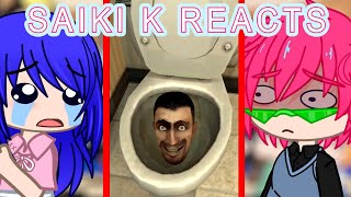 Saiki K friends  Satou react to Skibidi Toilet 💀  TDLOSK  Saiki K x Satou [upl. by Nerag]