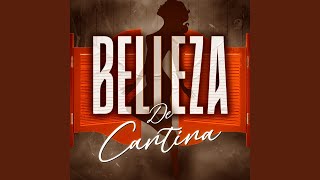 Belleza De Cantina [upl. by Akym934]