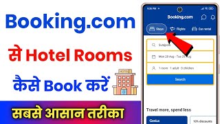 Bookingcom Se Hotel Kaise Book Karen  How To Book Hotel In Bookingcom [upl. by Adnalor]