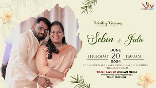 SEBIN amp JULIE  WEDDING CEREMONY  ST GEORGE MALANKARA SYRIAN CATHOLIC CHURCH THEVALAPPURAM  LIVE [upl. by Allan]