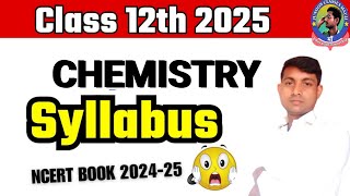 Class 12 Chemistry Syllabus 2025  Class Inter Syllabus 2025 Class 12th Syllabus Bihar Board 2025 [upl. by Luz]