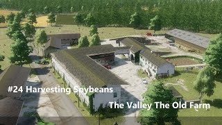 24 Harvesting Soybeans  FS22 Lets Play  The Valley the Old Farm Billionaire [upl. by Shandy]