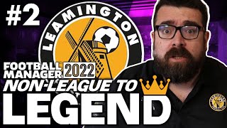 CREATING A CUSTOM TACTIC  Part 2  LEAMINGTON  NonLeague to Legend FM22  Football Manager 2022 [upl. by Ahtiekahs]