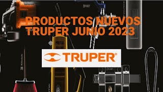 Productos nuevos truper del mes de junio 2023 [upl. by Beisel997]