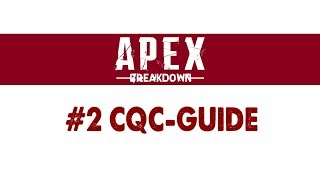 2 CLOSE QUARTERS COMBAT GUIDE  Coach Nihil  APEX UNIVERSITY [upl. by Krystle90]