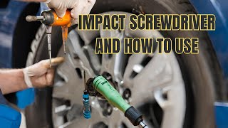 Impact Screwdriver How To Use [upl. by Nirac255]