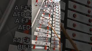 ANG TANGING ALAY KOWORSHIP SONGLYRE XYLOPHONE COVERPART 1 [upl. by Butler447]