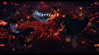 WARRIORS—Demon Slayer EDITAMV 4K [upl. by Nnagrom]