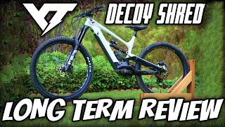 DOES IT HOLD UP TO THE HYPE  YT Decoy Shred Long Term Review [upl. by Saleme]