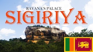 SIGIRIYA  Ravanas Palace [upl. by Euqor]