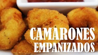 🍤 CAMARONES EMPANIZADOS ► Cómo Hacerlos CRUJIENTES y FACIL [upl. by Anrim]