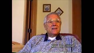 Story of Don Martinson recorded by Kathy May 10 2004 PART 3 [upl. by Columbus]