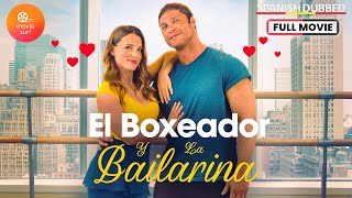 El Boxeador y la Bailarina 2019  Doblado al Español [upl. by Jorrie169]