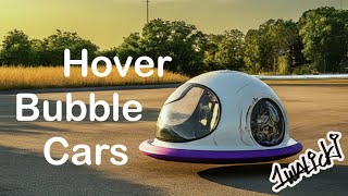 Hover Bubble Cars [upl. by Aniled]