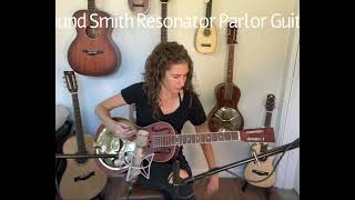 Sound Smith Resonator Parlor Guitar [upl. by Lani]