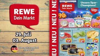 REWE Werbung  Gültig von 29072024  Supermarkt Prospekte amp Angebote DE [upl. by Ambrosine]