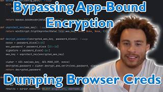 Bypassing AppBound Encryption To Dump Browser Credentials  HuntersCON 2024 Keynote [upl. by Gorges976]