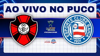 🚨AO VIVO🚨MOTO CLUBMA 0X4 BAHIA  1ª FASE COPA DO BRASIL 2024 [upl. by Dion242]