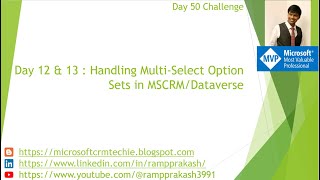 Day 12 Creating Conditional Logic ifelse for Form amp 13 Handling MultiSelect Option Sets using JS [upl. by Aissert948]