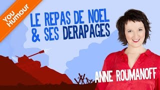 Anne Roumanoff  le repas de noël et ses dérapages [upl. by Yenreit]