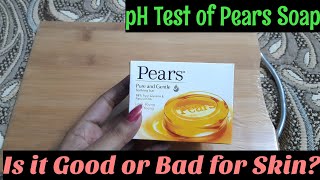 Pears Soap pH Test  Is Pears Soap Safe to use on Skin [upl. by Ahtela]