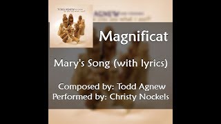 Magnificat  Marys Song with lyrics [upl. by Anirehtac700]