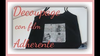 Decoupage sobre tela con film adherente con prueba de lavado  DIY Tutorial [upl. by Etta917]