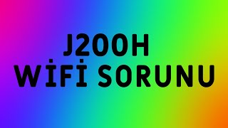 J200H WİFİ SORUNU [upl. by Avika540]