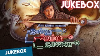 Indru Netru Naalai Full Songs  Vishnu Vishal  Mia George  Hiphop Tamizha  Jukebox [upl. by Crary858]