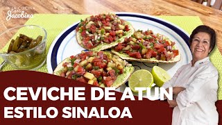 COMO HACER UN CEVICHE DE ATÚN ESTILO SINALOA [upl. by Danby]