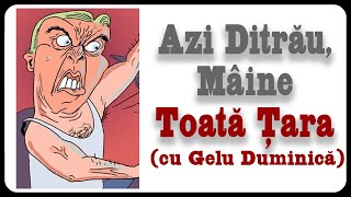 Azi Ditrău Mâine Toată Țara [upl. by Kella]