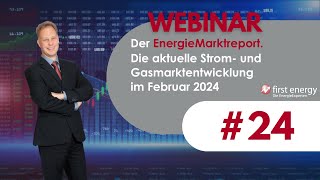 Der EnergieMarkt im Februar 2024  Die aktuelle Strompreis und Gaspreisentwicklung [upl. by Nagah]