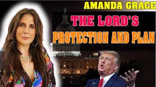 Amanda Grace PROPHETIC WORD  The Lords Protection And Plan [upl. by Sussman211]